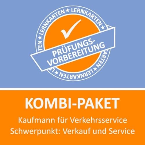 Kombi-Paket Kauffrau für Verkehrsservice Schwerpunkt Verkauf und Service Lernkarten Kombi-Paket Kauffrau für Verkehrsservice Schwerpunkt Verkauf und Service Lernkarten