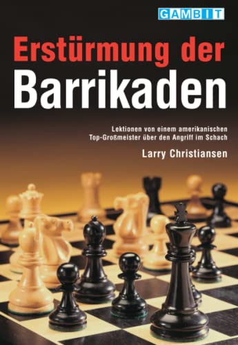 Erstürmung der Barrikaden (Schach verstehen)