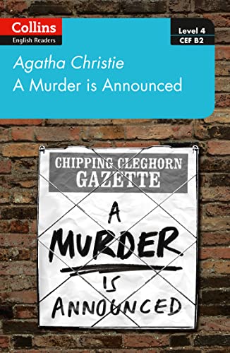 A murder is announced: Level 4 – upper- intermediate (B2) (Collins Agatha Christie ELT Readers) von Collins