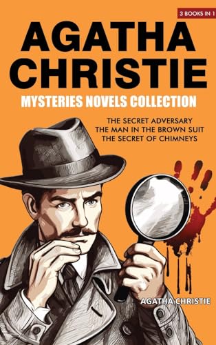 Agatha Christie Mysteries Novels Collection: The Secret Adversary, The Man in the Brown Suit, The Secret of Chimneys von Classy Publishing