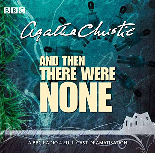 And Then There Were None And Then There Were None