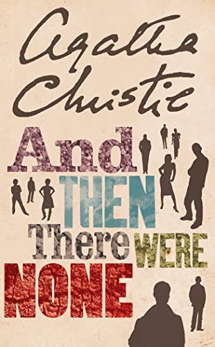And Then There Were None: 75th Anniversary Edition (The Agatha Christie collection, 11) von HarperCollins