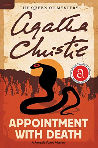 Appointment with Death: A Hercule Poirot Mystery: The Official Authorized Edition (Hercule Poirot Mysteries, 18, Band 18) von William Morrow