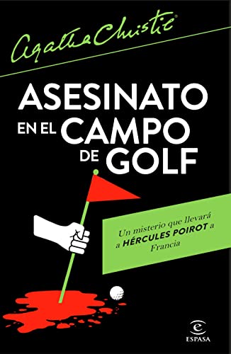 Asesinato en el campo de golf (Espasa Narrativa) von Espasa