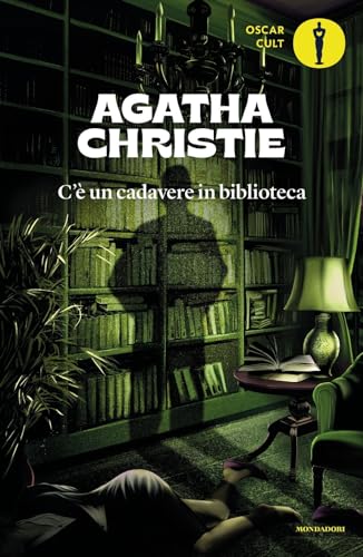 C'è un cadavere in biblioteca (Oscar moderni. Cult) von Mondadori