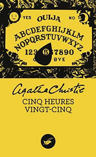 Cinq heures vingt-cinq (Nouvelle traduction révisée)