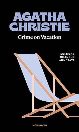 Crime on vacation-Le vacanze di Poirot (I miti)