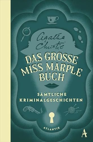 Das große Miss-Marple-Buch: Sämtliche Kriminalgeschichten Das große Miss-Marple-Buch: Sämtliche Kriminalgeschichten