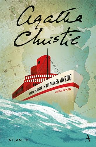 Der Mann im braunen Anzug: Kriminalroman von Atlantik Verlag
