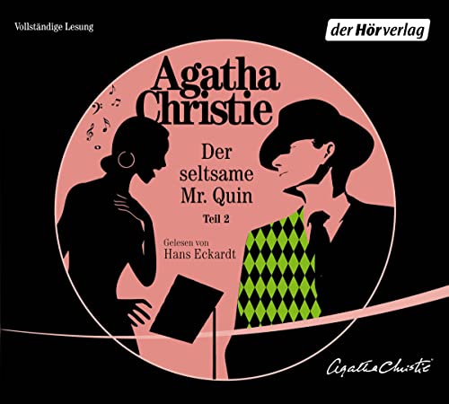 Der seltsame Mister Quin 2: Die Seele des Croupiers - Das Ende der Welt - Die Stimme aus dem Dunkeln - Das schöne Gesicht (Harley Quin, Band 2)