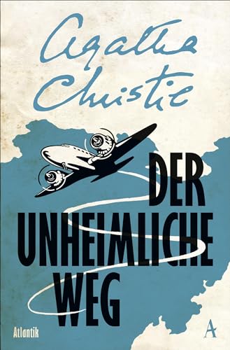 Der unheimliche Weg: Kriminalroman Der unheimliche Weg: Kriminalroman von Atlantik Verlag