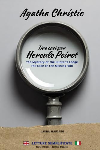 Due casi per Hercule Poirot: Letture semplificate in inglese