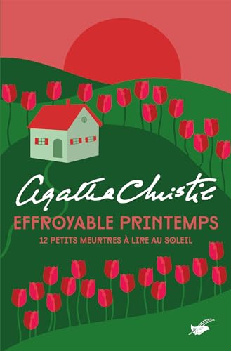 Effroyable printemps: 12 petits meurtres à lire au soleil Effroyable printemps: 12 petits meurtres à lire au soleil