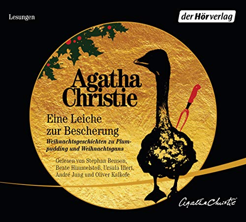 Eine Leiche zur Bescherung: Weihnachtsgeschichten zu Plumpudding und Weihnachtsgans (Hercule Poirot, Band 27)