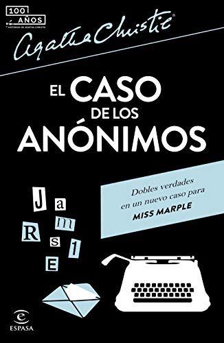 El caso de los anónimos (Espasa Narrativa)