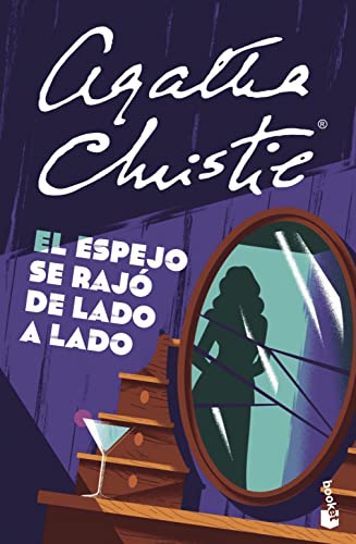 El espejo se rajó de lado a lado (Biblioteca Agatha Christie)