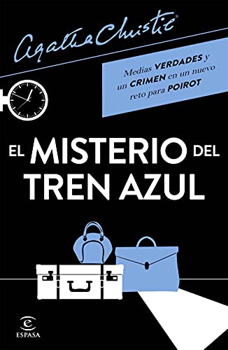 El misterio del tren azul (Espasa Narrativa)