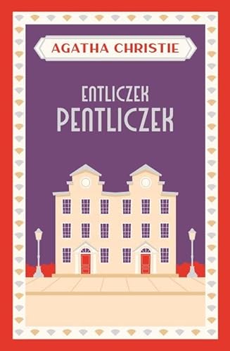 Entliczek pentliczek Entliczek pentliczek