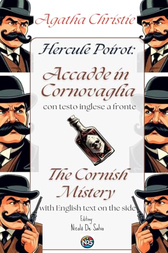 Hercule Poirot: Accadde in Cornovaglia - The Cornish Mistery : Con testo inglese a fronte e immagini inedite - With facing English text and ... inglese a fronte - With facing English text) von Independently published