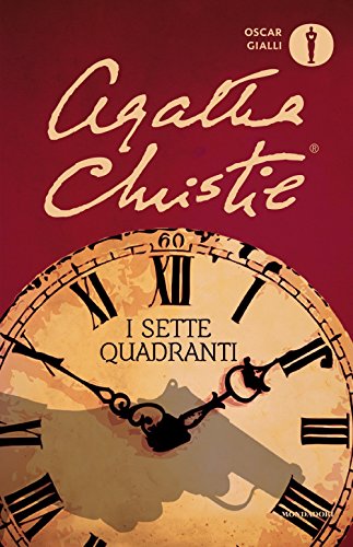 I sette quadranti (Oscar gialli) von Mondadori