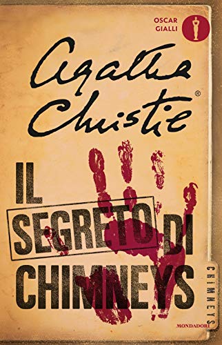 Il segreto di Chimneys Il segreto di Chimneys von Mondadori