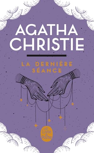 La Dernière Séance: 20 mystères pour les amateurs de spiritisme La Dernière Séance: 20 mystères pour les amateurs de spiritisme von LGF