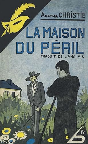 La Maison du péril von ED DU MASQUE