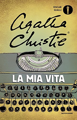 La mia vita (Oscar gialli) von Mondadori