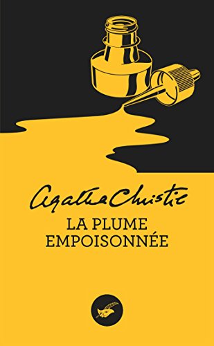 La plume empoisonnee La plume empoisonnee