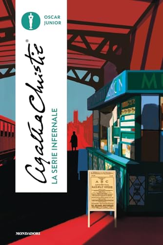 La serie infernale (Oscar junior) von Mondadori