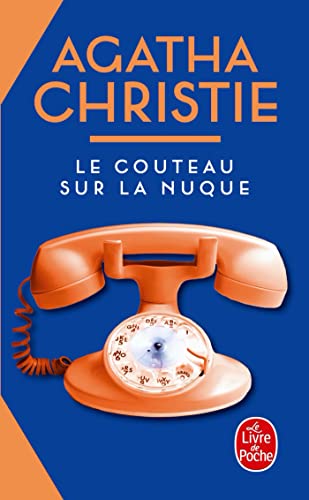 Le couteau sur la nuque (Nouvelle traduction révisée)