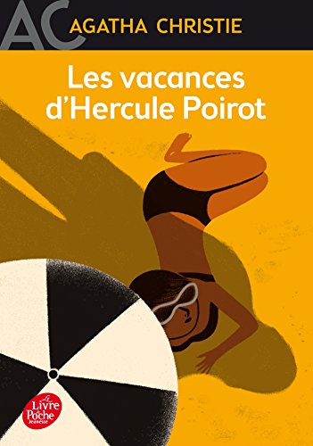 Les Vacances D'hercule Poirot Les Vacances D'hercule Poirot von LIVRE DE POCHE JEUNESSE