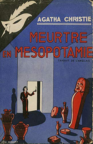 Meurtre en Mésopotamie - fac-similé prestige: Edition fac-similé prestige von ED DU MASQUE