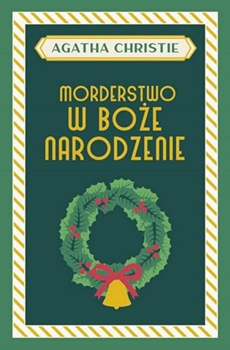 Morderstwo w Boże Narodzenie Morderstwo w Boże Narodzenie von Dolnośląskie