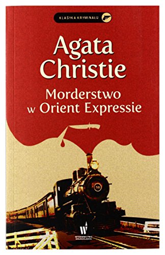 Morderstwo w Orient Expressie (KLASYKA KRYMINAŁU)