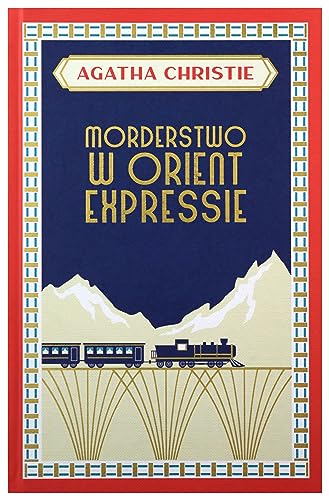 Morderstwo w Orient Expressie Morderstwo w Orient Expressie