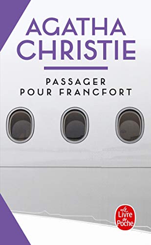 Passager Pour Francfort Passager Pour Francfort von Le Livre de Poche