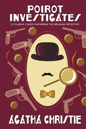 Poirot Investigates: 15 Classic Cases Featuring the Belgian Detective von Independently published