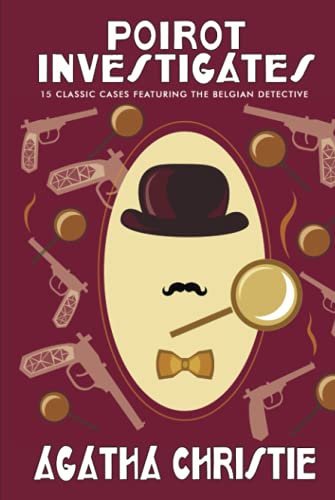 Poirot Investigates: 15 Classic Cases Featuring the Belgian Detective