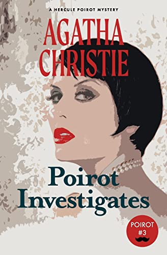 Poirot Investigates: A Hercule Poirot Mystery (Warbler Classics)