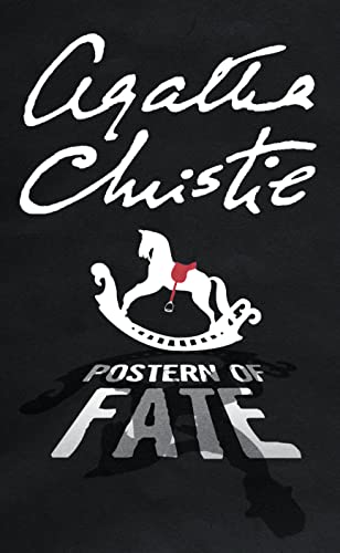 Postern of Fate. (Tommy & Tuppence Chronology)