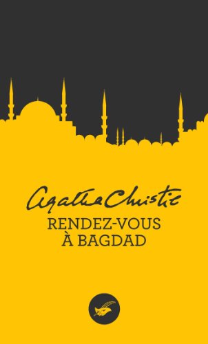 Rendez-Vous a Bagdad Rendez-Vous a Bagdad von ED DU MASQUE