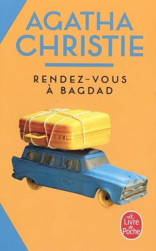 Rendez-vous à Bagdad (Nouvelle traduction révisée) von LGF