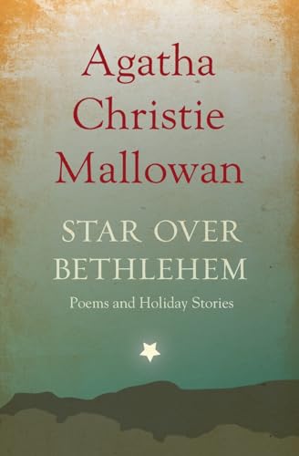 Star over Bethlehem: Poems and Holiday Stories Star over Bethlehem: Poems and Holiday Stories