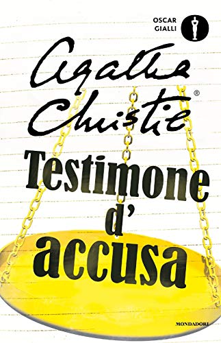 Testimone d'accusa e altre storie (Oscar gialli)