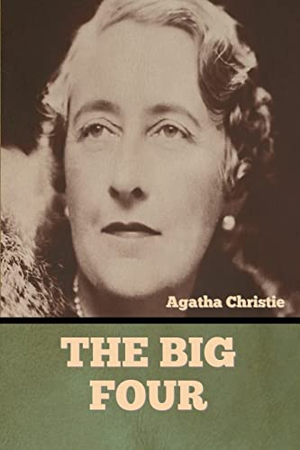 The Big Four The Big Four