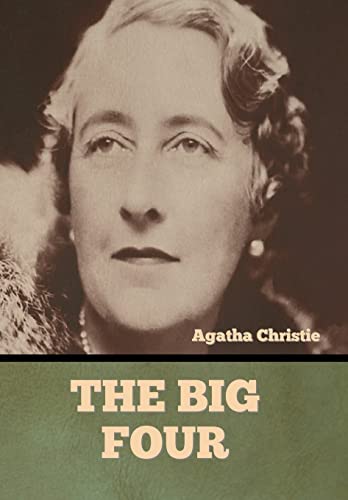 The Big Four The Big Four von Bibliotech Press