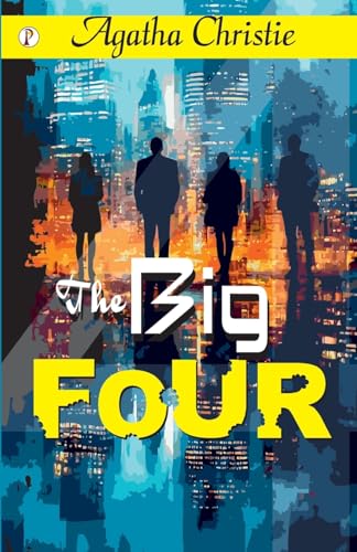 The Big Four The Big Four von Pharos Books Private Limited
