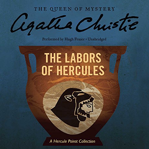 The Labors of Hercules: A Hercule Poirot Collection