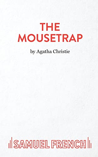 The Mousetrap (Acting Edition S.)